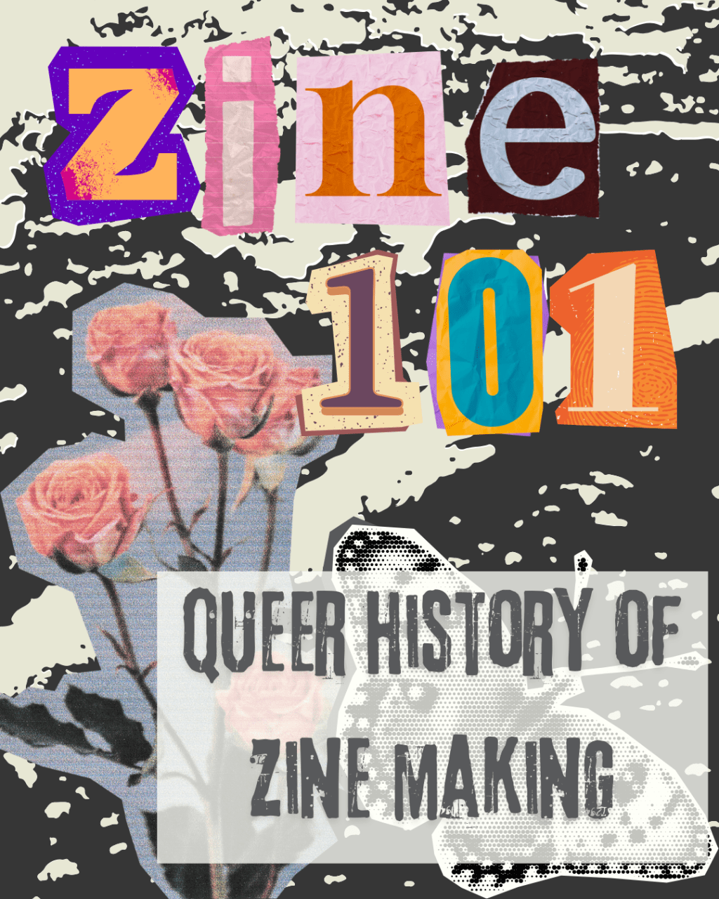 Zines for Resistance: Queer History of Zine&nbsp;Making